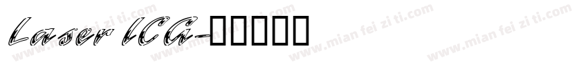 Laser ICG字体转换